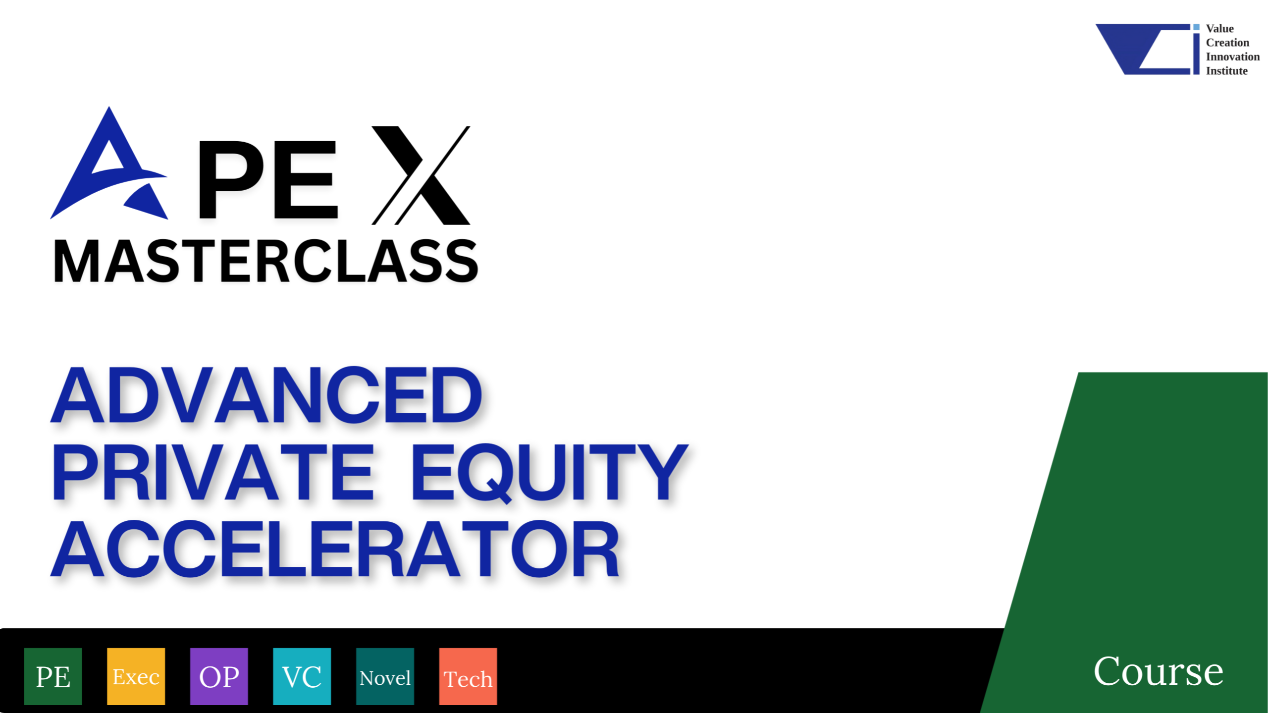 Advanced Private Equity Accelerator Master Class APEX